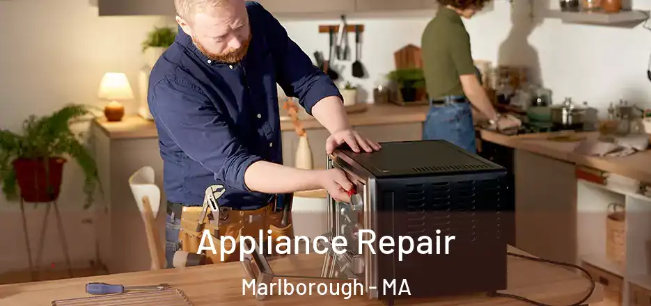 Appliance Repair Marlborough - MA