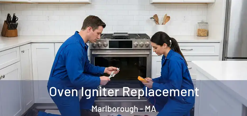  Oven Igniter Replacement Marlborough - MA