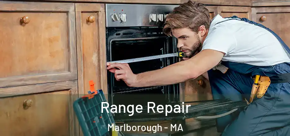  Range Repair Marlborough - MA