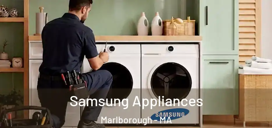 Samsung Appliances Marlborough - MA