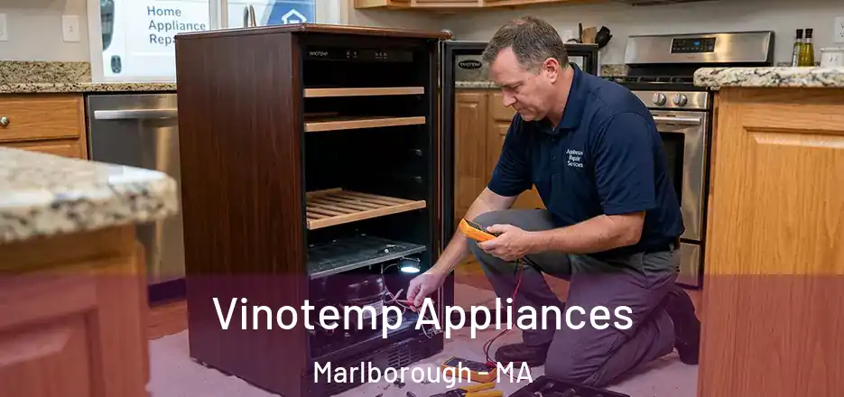 Vinotemp Appliances Marlborough - MA