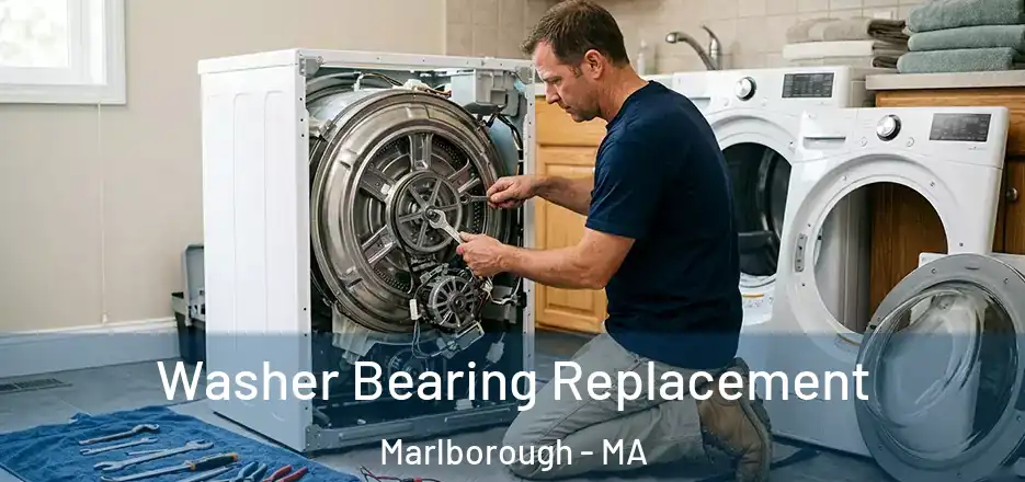 Washer Bearing Replacement Marlborough - MA