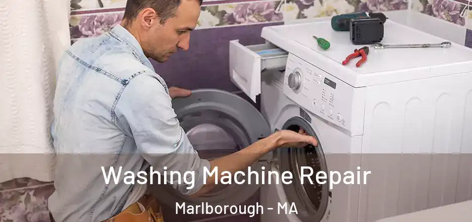 Washing Machine Repair Marlborough - MA
